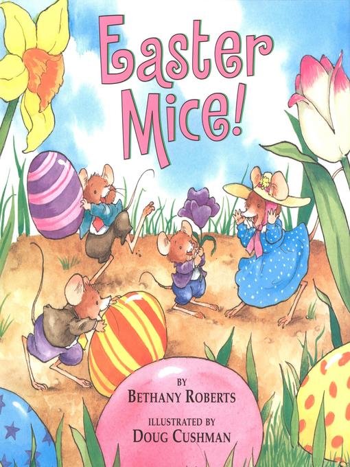 Title details for Easter Mice! by Bethany Roberts - Available